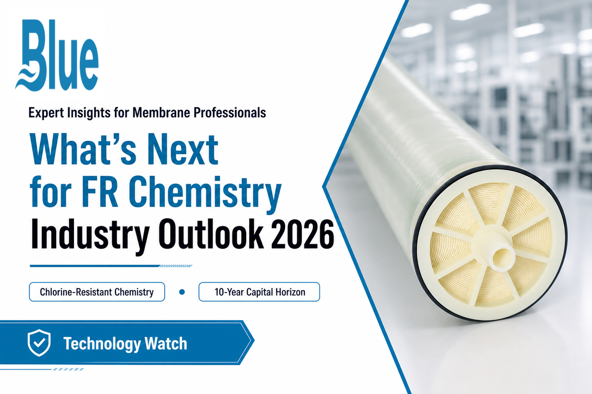 Industry Outlook: Where Fouling-Resistant Membrane Technology Is Headed — Blue Membrane